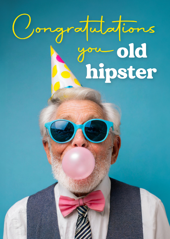 Geburtstagskarten - Geburtstagskarte Mann mit Kaugummi 'Old Hipster'