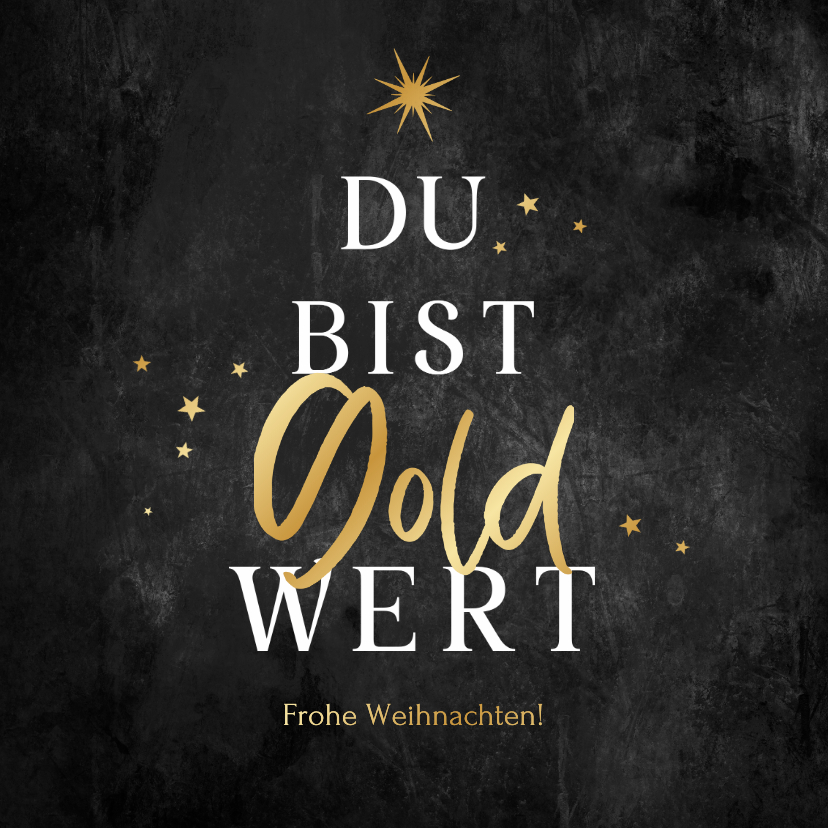 Geschäftliche Weihnachtskarten - Weihnachtskarte 'Du bist Gold wert' Mitarbeiter & Kollegen