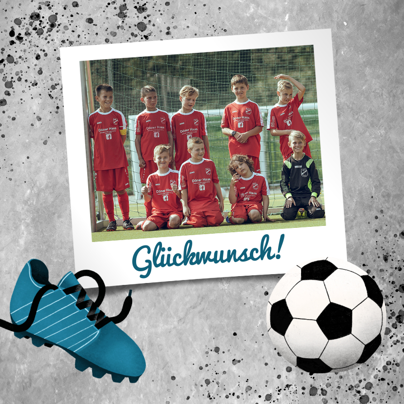 Glückwunschkarten - Glückwunschkarte für Fußballmannschaft mit Foto