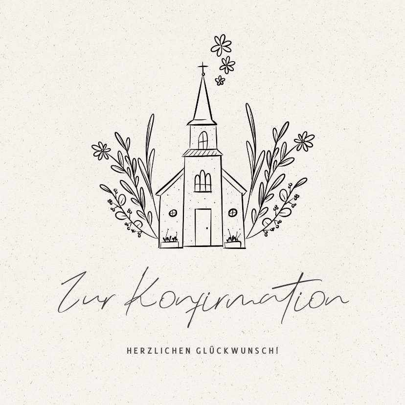 Glückwunschkarten - Glückwunschkarte Konfirmation Kirche mit Blumen