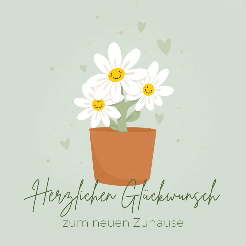 Glückwunschkarten - Lustige Glückwunschkarte Umzug lachende Blumen