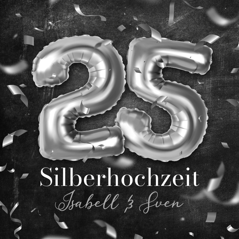 Glückwunschkarten - Silberhochzeit Glückwunschkarte Luftballons 25