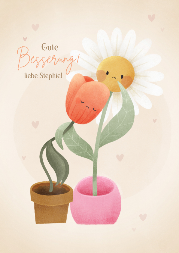 Gute Besserung - Gute Besserungskarte Blumen Freundschaft