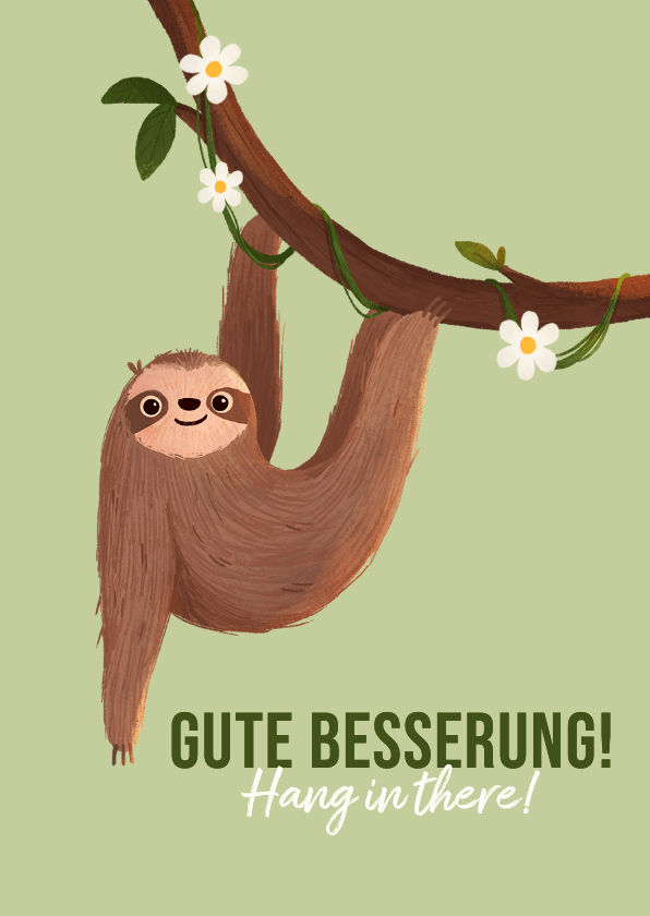 Gute Besserung - Gute Besserungskarte Faultier 'Hang in there!'