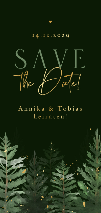 Hochzeitskarten - Hochzeit Save-the-Date Karte dunkle Tannenbäume