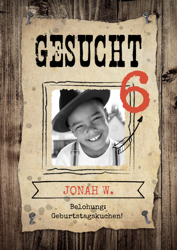 Kindergeburtstag - Einladung zum 6. Kindergeburtstag 'Gesucht' Cowboy