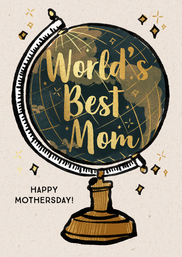 Muttertagskarten - Muttertagskarte 'World's best mom' Weltkugel & Goldlook