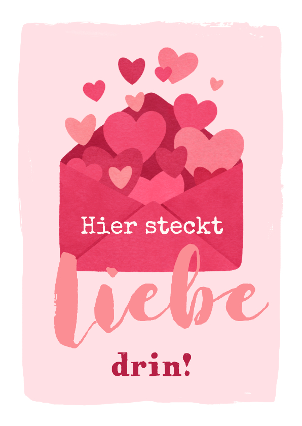 Valentinskarten - Valentinsgrußkarte 'Hier steckt Liebe drin'