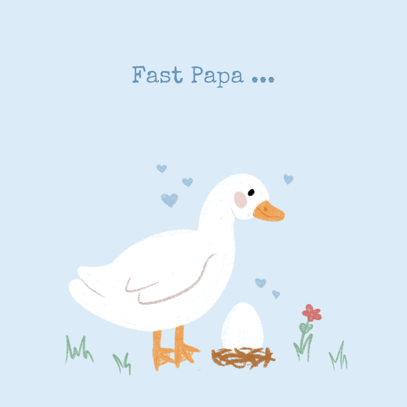 Vatertagskarten - Vatertagstagskarte Gans mit Ei im Nest