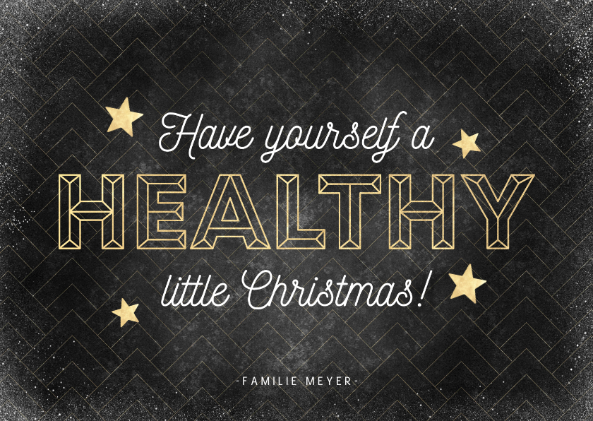 Weihnachtskarten - Weihnachtskarte Have yourself a healthy little Christmas