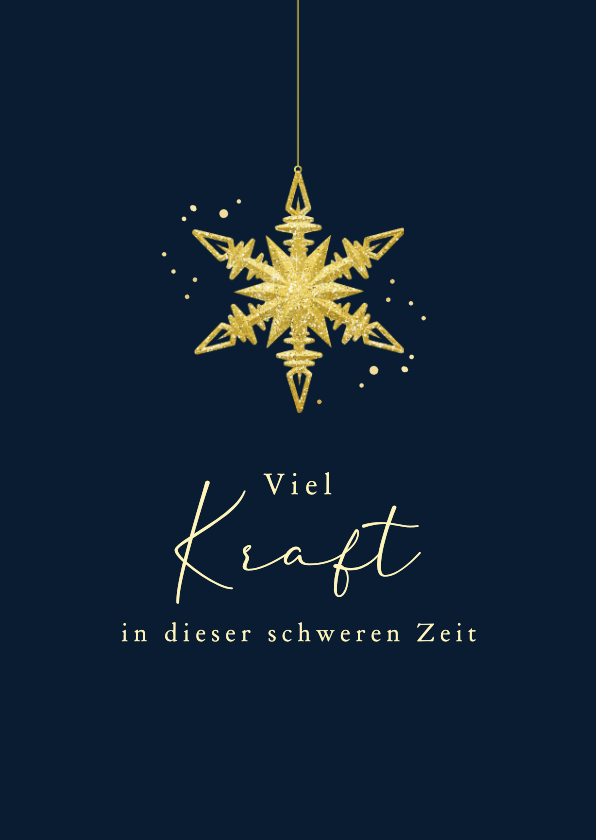 Weihnachtskarten - Weihnachtskarte 'Viel Kraft' goldener Eiskristall